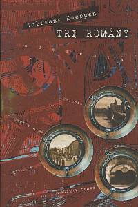 37095. Koeppen, Wolfgang – Tři romány
