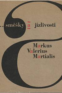 23546. Martialis, Markus Valerius – Posměšky a jízlivosti