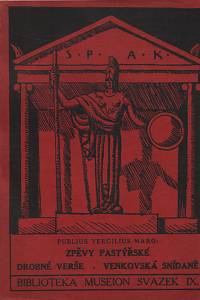 134681. Publius Vergilius Maro / Kuthan, Rudolf – Zpěvy pastýřské / Drobné verše / Venkovná snídaně 