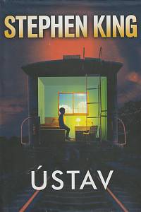 134900. King, Stephen – Ústav