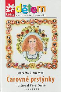 134967. Zinnerová, Markéta – Čarovné prstýnky