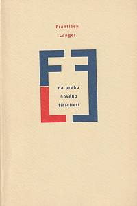 135390. František Langer na prahu nového tisíciletí