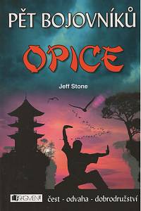 135438. Stone, Jeff – Pět bojovníků - Opice