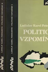 4625. Feierabend, Ladislav Karel – Politické vzpomínky I.-III.