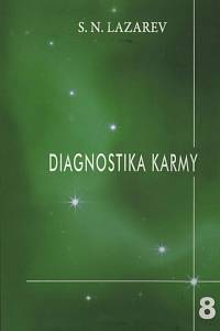 135188. Lazarev, Sergej Nikolajevič – Diagnostika karmy VIII. - Dialog se čtenáři