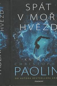 135320. Paolini, Christopher – Spát v moři hvězd I.