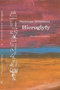 135336. Wilsonová, Penelope – Hieroglyfy
