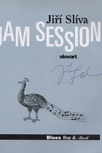 Slíva, Jiří – Jam Session, Blues, Bop &amp; Bach