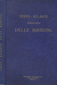 136165. Testo-Atlante illustrato delle missioni