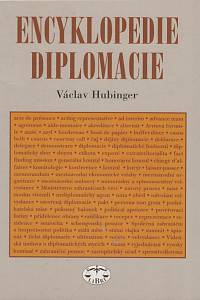 136179. Hubinger, Václav – Encyklopedie diplomacie