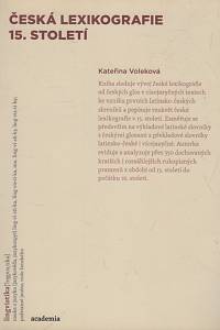 136341. Voleková, Kateřina – Česká lexikografie 15. století