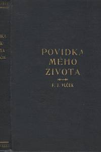 95681. Vlček, František Josef – Povídka mého života, Historie amerického Čecha (podpis)