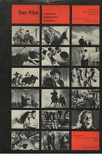 136037. Schmidt, Georg / Schmalenbach, Werner / Bächlin, Peter – Der Film - Wirtschaftlich, gesellschaftlich, künstlerisch