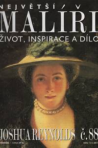 124236. Největší malíři : život, inspirace a dílo. Č. 88, Joshua Reynolds