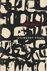 662. Aldo de Jaco – Výjimečný týden