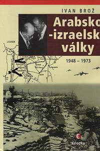 19538. Brož, Ivan – Arabsko-izraelské války (1948-1973)