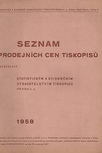 45316. Seznam prodejních cen tiskopisů vydávaných Statistickým a evidenčním vydavatelstvím tiskopisů Praha, n.p.
