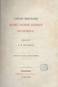136543. Heresbach, Conrad / Bouterwek, Karl Wilhelm – Conradi Heresbachi Historia factionis excidiique Monasteriensis