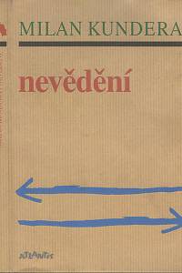 114276. Kundera, Milan – Nevědění