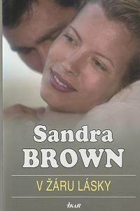 134033. Brown, Sandra – V žáru lásky