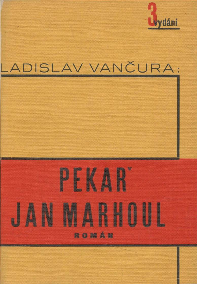 Vančura, Vladislav – Pekař Jan Marhoul