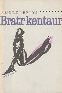 65043. Bělyj, Andrej [= Bugajev, Boris Nikolajevič; Bjely, Andrej] – Bratr kentaur