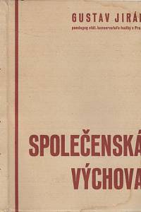 136688. Jirák, Gustav – Společenská výchova
