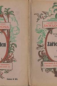 23978. London, Jack [= Chaney, John Griffith] – Zářící den
