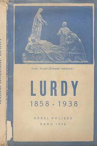 18519. Kolísek, Karel – Lurdy (1858-1938)