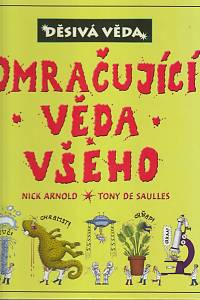 49335. Arnold, Nick – Omračující věda všeho
