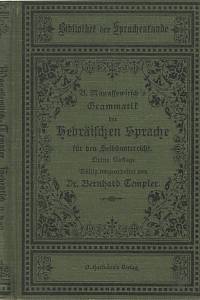 136843. Manassewitsch, Boris / Templer, Bernhard – B. Manassewitsch's Grammatik der Hebräischen Sprache für den Selbstunterricht