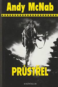 137492. McNab, Andy – Průstřel