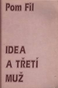 137356. Idea a třetí muž