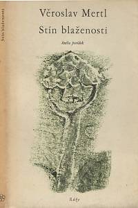 137556. Mertl, Věroslav – Stín blaženosti, Kniha povídek (podpis)