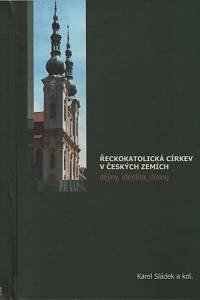 137671. Řeckokatolická církev v českých zemích, Dějiny, identita, dialog