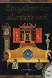 27114. Atterbury, Paul / Tharp, Lars / Scottová, Deborah / Lang, Gordon / Forrest, Tim / Garnier, Ricahrd / Bennett, Jonathan – Encyklopedie starožitností
