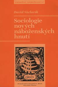 137715. Václavík, David – Sociologie nových náboženských hnutí