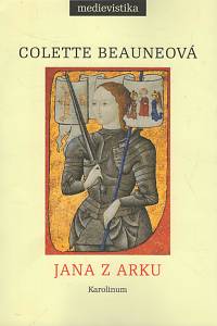 137749. Beauneová, Colette – Jana z Arku