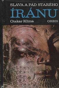 25901. Klíma, Otakar – Sláva a pád starého Íránu
