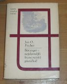 10375. Fischer, Jan O. – Béranger - nejslavnější francouzský písničkář