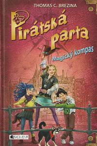138176. Brezina, Thomas – Pirátská parta - Magický kompas