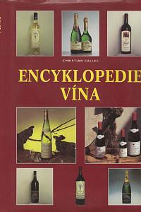 138211. Callec, Christian – Encyklopedie vína