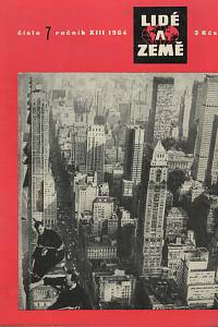 138561. Lidé a země, Populárně vědecký zeměpisný a cestopisný měsíčník, Ročník XIII., číslo 7 (září 1964)