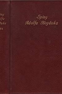 138381. Heyduk, Adolf – Spisy Adolfa Heyduka, svazek 51-54