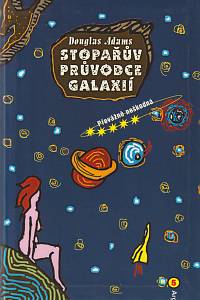 12254. Adams, Douglas – Stopařův průvodce galaxií V. - Převážně neškodná
