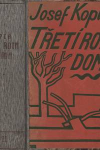 8232. Kopta, Josef – Třetí rota doma, Román (podpis)