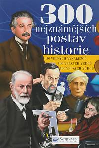 138678. 300 nejznámějších postav historie