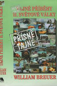 123484. Breuer, William B. – Přísně tajné příběhy II. světové války
