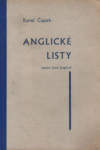 37434. Čapek, Karel – Anglické listy, pro větší názornost provázené obrázky autorovými (Letters from England)