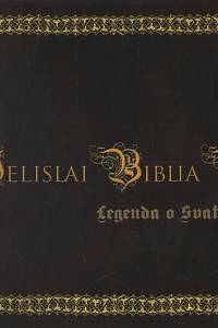 138840. Velislai Biblia Picta = Legenda o Svatém Václavu